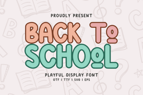 Back to School Regular Font: A Playful Design Asset