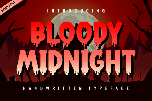 Bloody Midnight Demo Font: A Designer’s Guide to Horror Typography