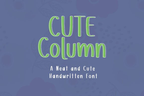 Bringing Personality to the Page with Cute Column Font