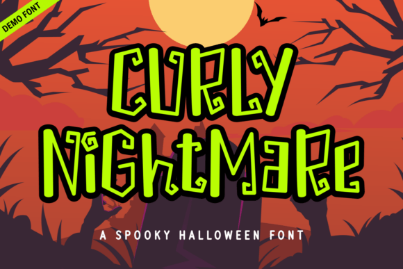 Curly Nightmare Demo Font: Your New Secret Weapon for Halloween Design