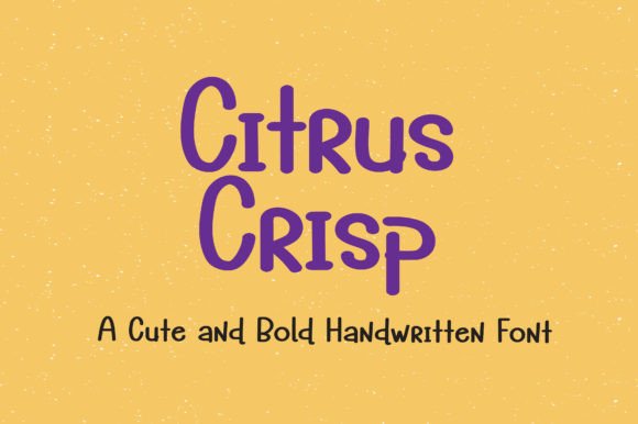 Discover the Sweet Appeal of Citrus Crisp Font