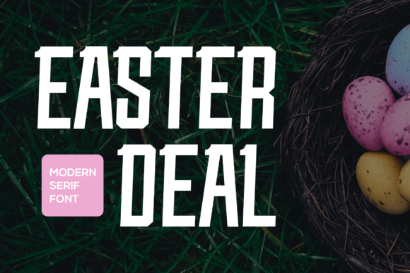 Easter Deal Font: A Modern Typeface for Bold Branding