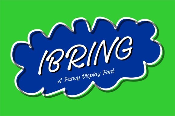 Ibring Font: A Friendly Script for Personal Design