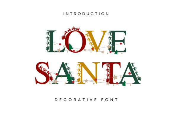 Love Santa Font: A Festive Twist for Holiday Design